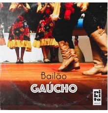 Various Artists - Bailão Gaúcho