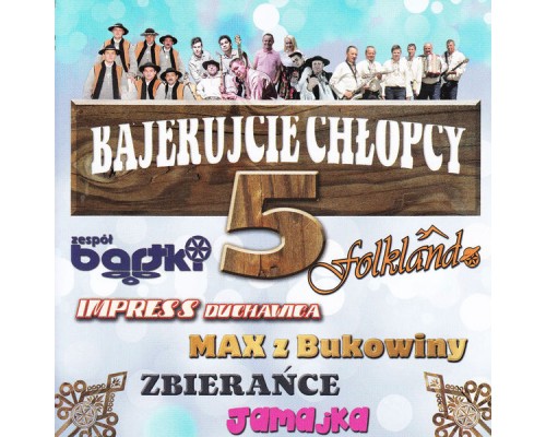 Various Artists - Bajerujcie Chłopcy 5