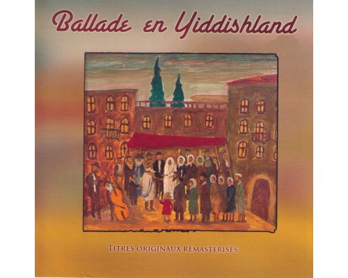 Various Artists - Ballade en Yiddishland