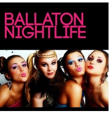 Various Artists - Ballaton Nightlife