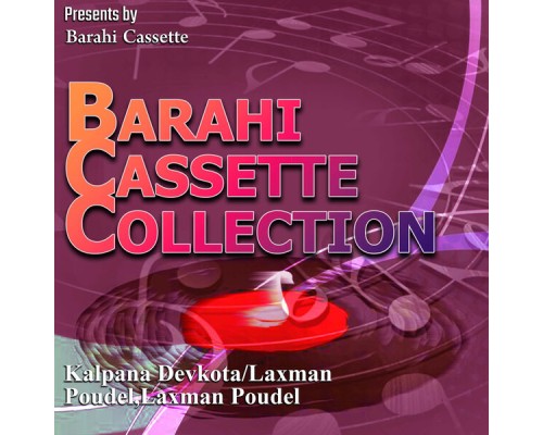 Various Artists - Barahi Cassette Collection