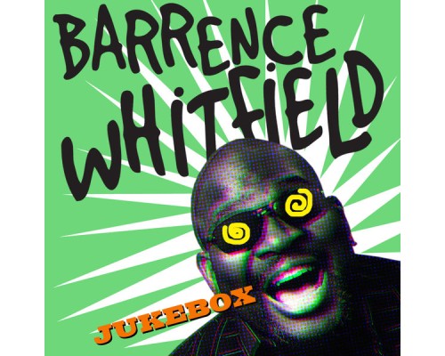 Various Artists - Barrence Whitfield Jukebox