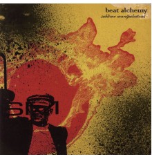 Various Artists - Beat Alchemy: Sublime Manipulations
