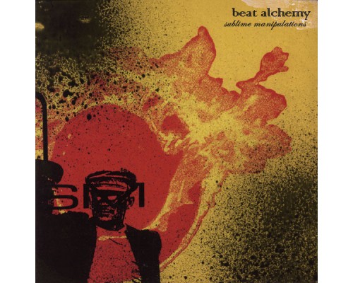 Various Artists - Beat Alchemy: Sublime Manipulations Various Artists - Beat Alchemy: Sublime Manipulations