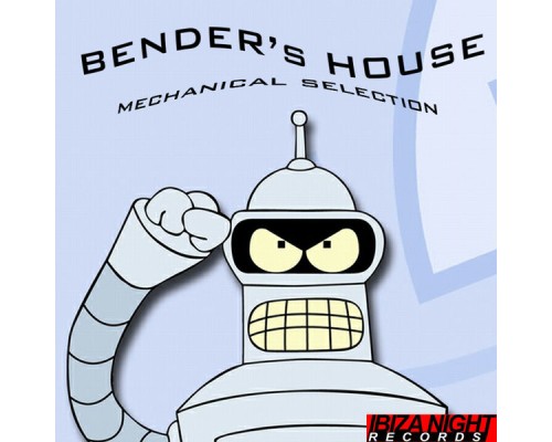 Various Artists - Bender's House