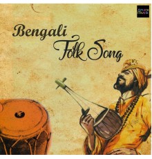 Various Artists - Bengali Folk Song