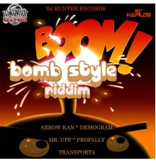 Various Artists - Bomb Style Riddim