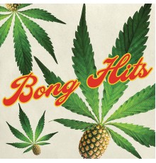 Various Artists - Bong Hits