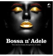 Various Artists - Bossa N' Adele