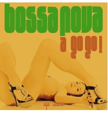 Various Artists - Bossa Nova a Go Go  (Super Selection)