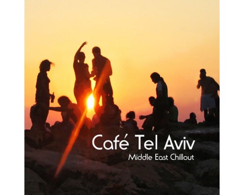 Various Artists - Cafe Tel Aviv