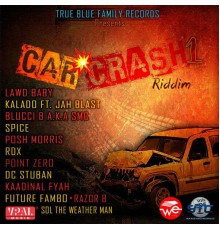 Various Artists - Car Crash Riddim