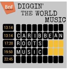 Various Artists - Caribbean Roots Music  (Diggin' the World Music)