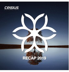 Various Artists - Celsius Recap 2019