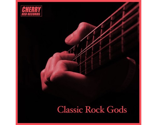 Various Artists - Classic Rock Gods