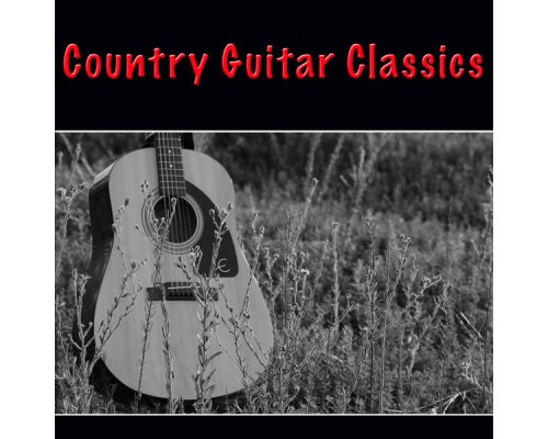 Various Artists - Country Guitar Classics