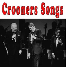 Various Artists - Crooners Songs