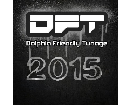 Various Artists - DFT 2015 Collection