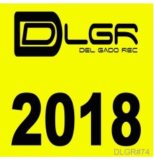 Various Artists - DLGR 2018