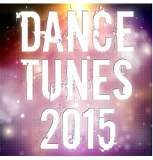 Various Artists - Dance Tunes 2015