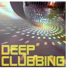 Various Artists - Deep Clubbing