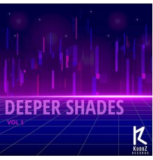 Various Artists - Deeper Shades