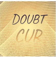 Various Artists - Doubt Cur