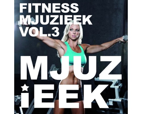 Various Artists - Fitness Mjuzieek Vol.3