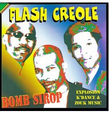 Various Artists - Flash Creole (Bomb sirop)