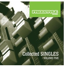 Various Artists - Freestyle Singles Collection Vol 5