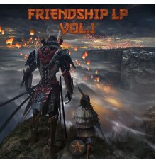 Various Artists - Friendship LP (Vol.1)