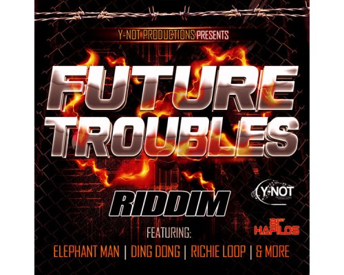 Various Artists - Future Troubles Riddim