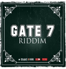 Various Artists - Gate 7 Riddim