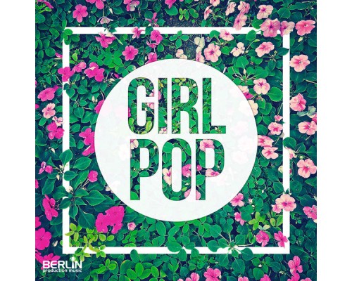 Various Artists - Girl Pop (Edited)