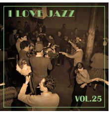 Various Artists - I Love Jazz, Vol. 25