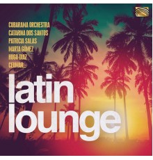 Various Artists - Latin Lounge