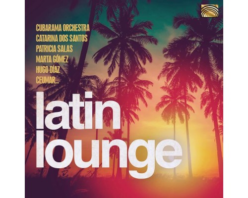 Various Artists - Latin Lounge