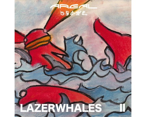 Various Artists - Lazerwhales 2