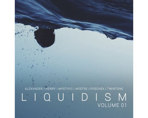 Various Artists - Liquidism, Vol 1.