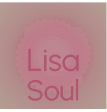 Various Artists - Lisa Soul