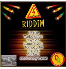 Various Artists - Live Wire Riddim