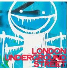 Various Artists - London Underground Street