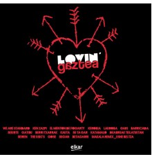 Various Artists - Lovin' Gaztea