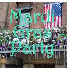 Various Artists - Mardi Gras Party