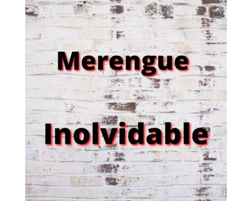 Various Artists - Merengue Inolvidable