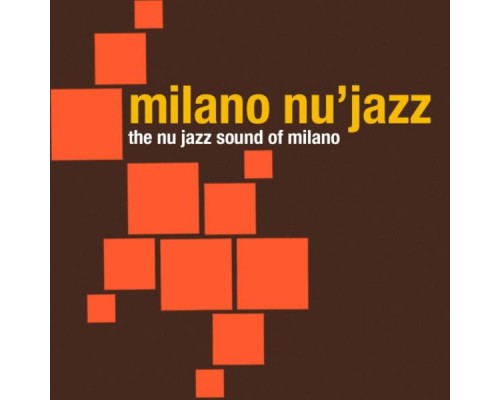 Various Artists - Milano Nu Jazz