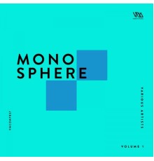 Various Artists - Monosphere, Vol. 1