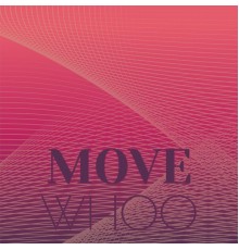 Various Artists - Move Whoo