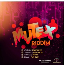 Various Artists - Mutex Riddim