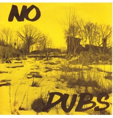 Various Artists - No Dubs